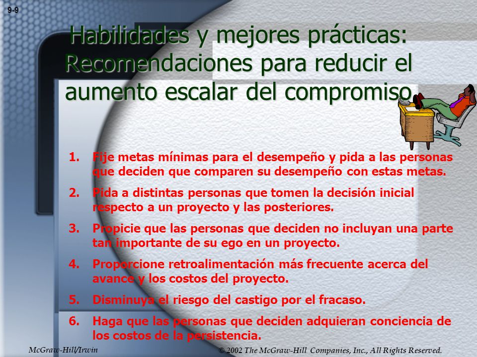 9-9 Habilidades y mejores prácticas: Recomendaciones para reducir el aumento escalar del compromiso.