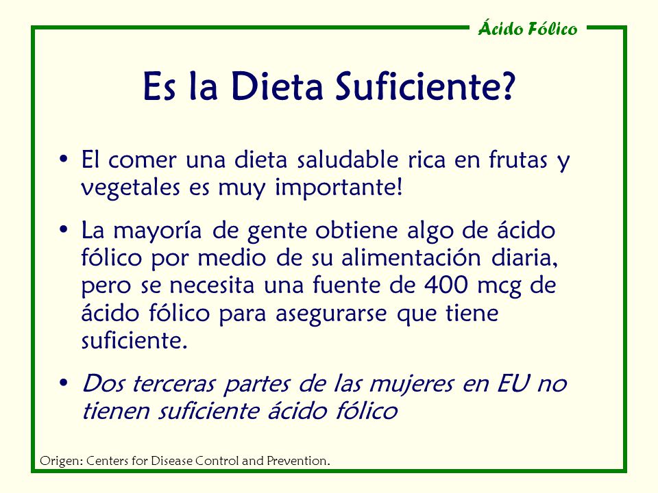 Es la Dieta Suficiente El comer una dieta saludable rica en frutas y vegetales es muy importante!
