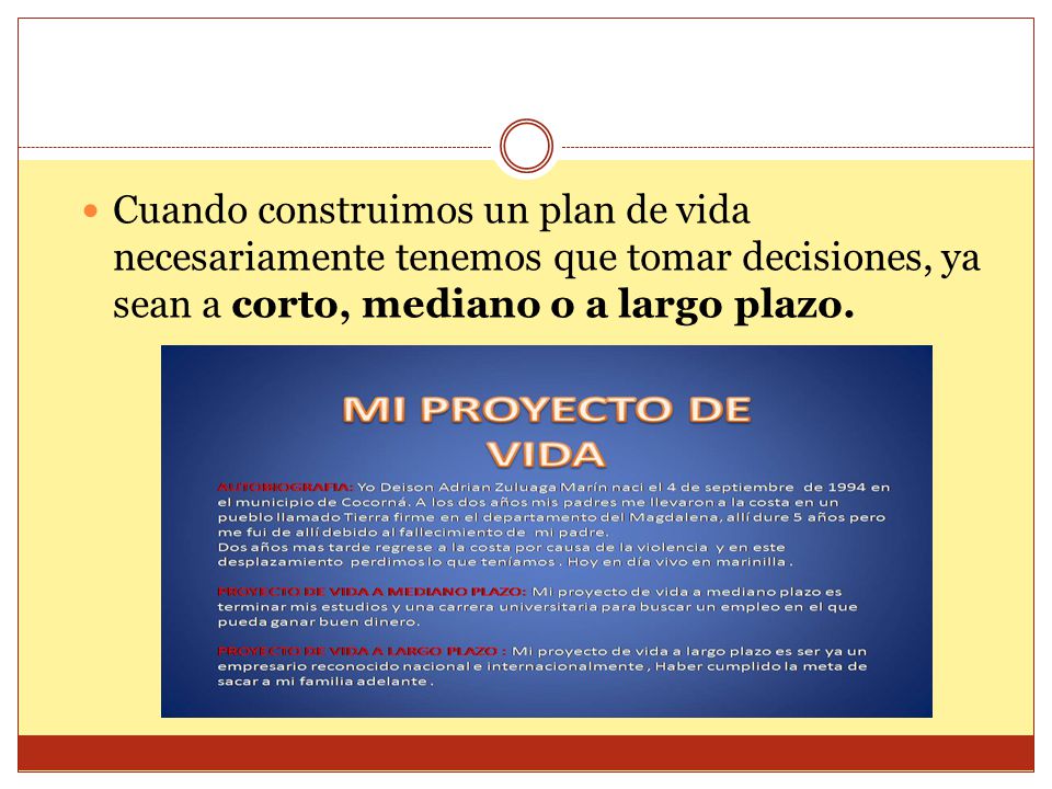 Cuando construimos un plan de vida necesariamente tenemos que tomar decisiones, ya sean a corto, mediano o a largo plazo.
