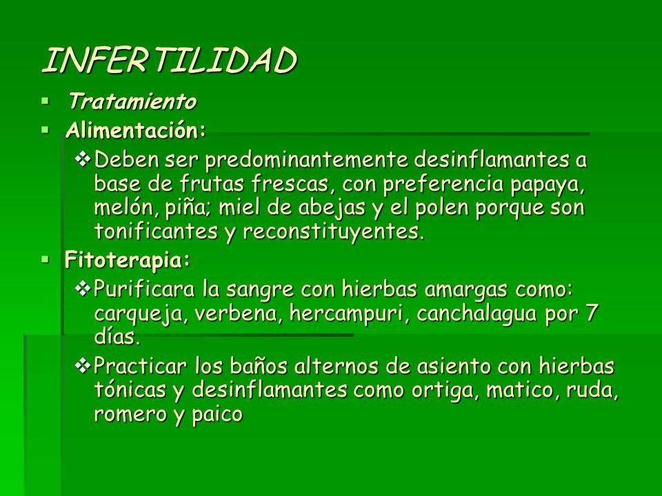 INFERTILIDAD Tratamiento Alimentación: