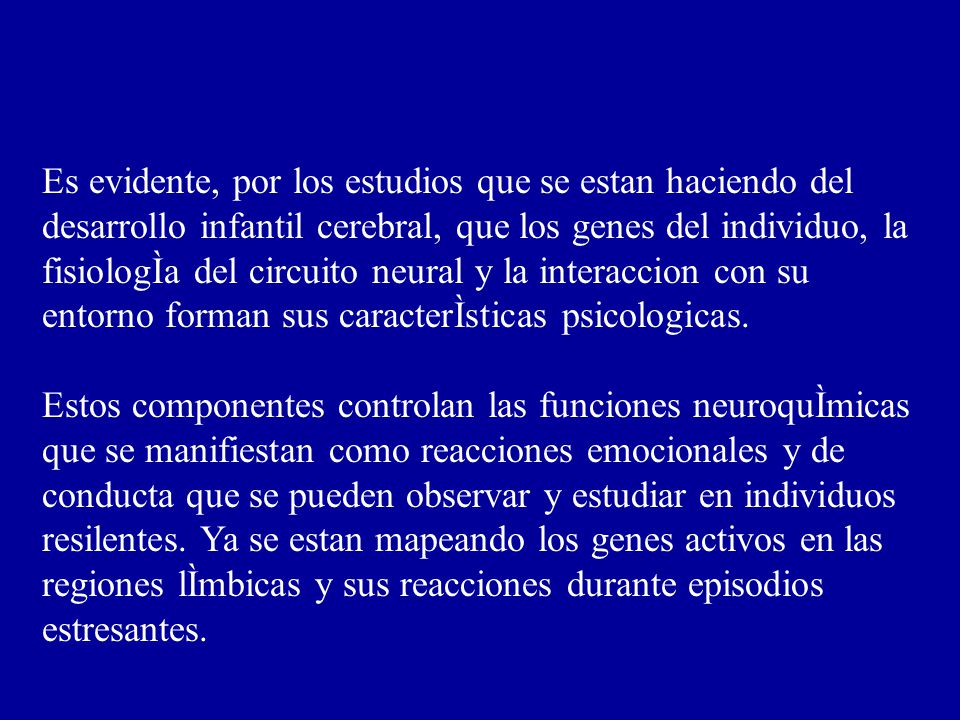 Es evidente, por los estudios que se estan haciendo del