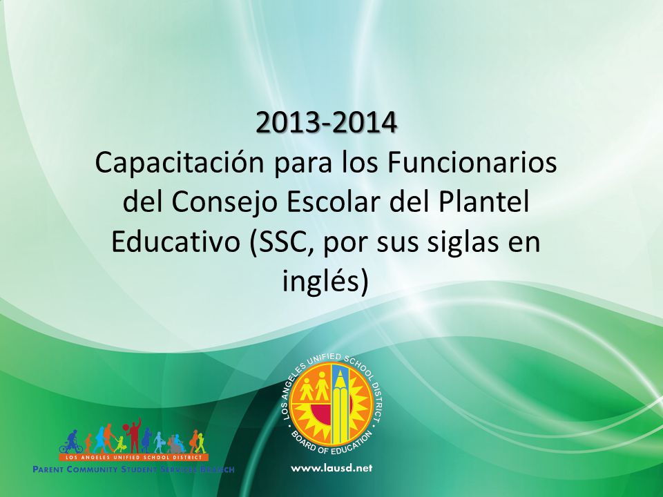 Capacitación para los Funcionarios del Consejo Escolar del Plantel Educativo (SSC, por sus siglas en inglés)