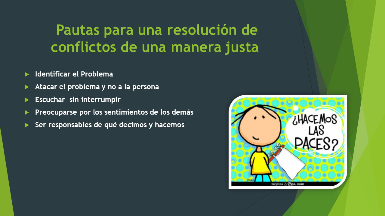 Pautas para una resolución de conflictos de una manera justa