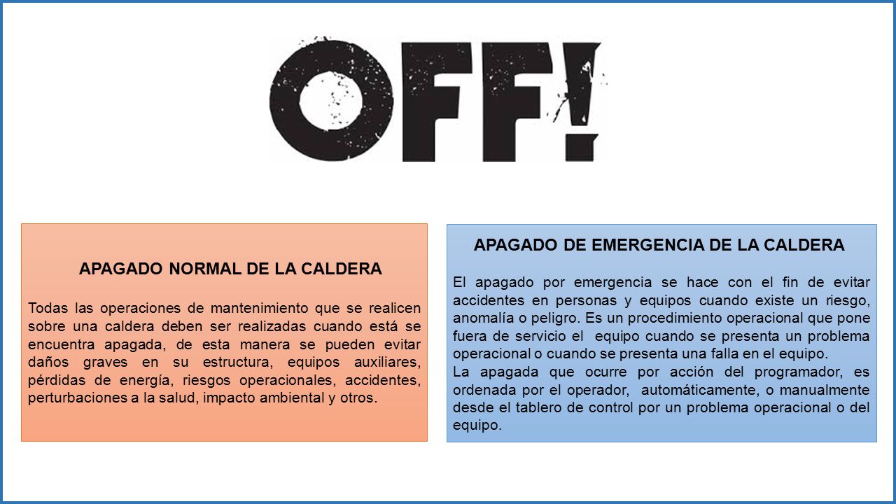 APAGADO NORMAL DE LA CALDERA