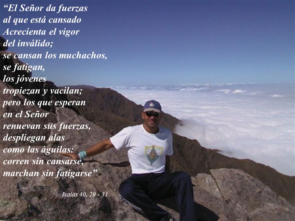 se cansan los muchachos, se fatigan, los jóvenes tropiezan y vacilan;