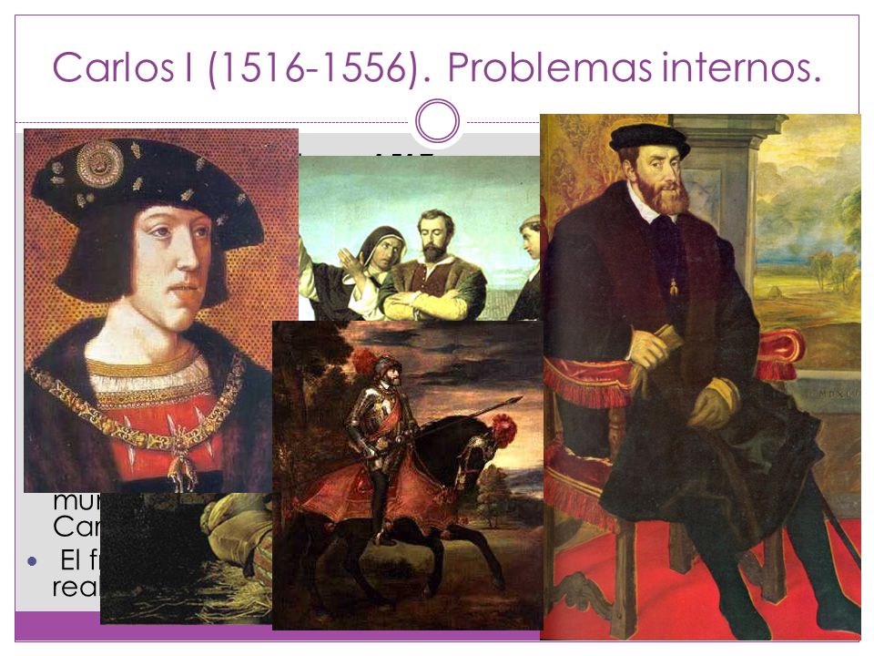 Carlos I ( ). Problemas internos.