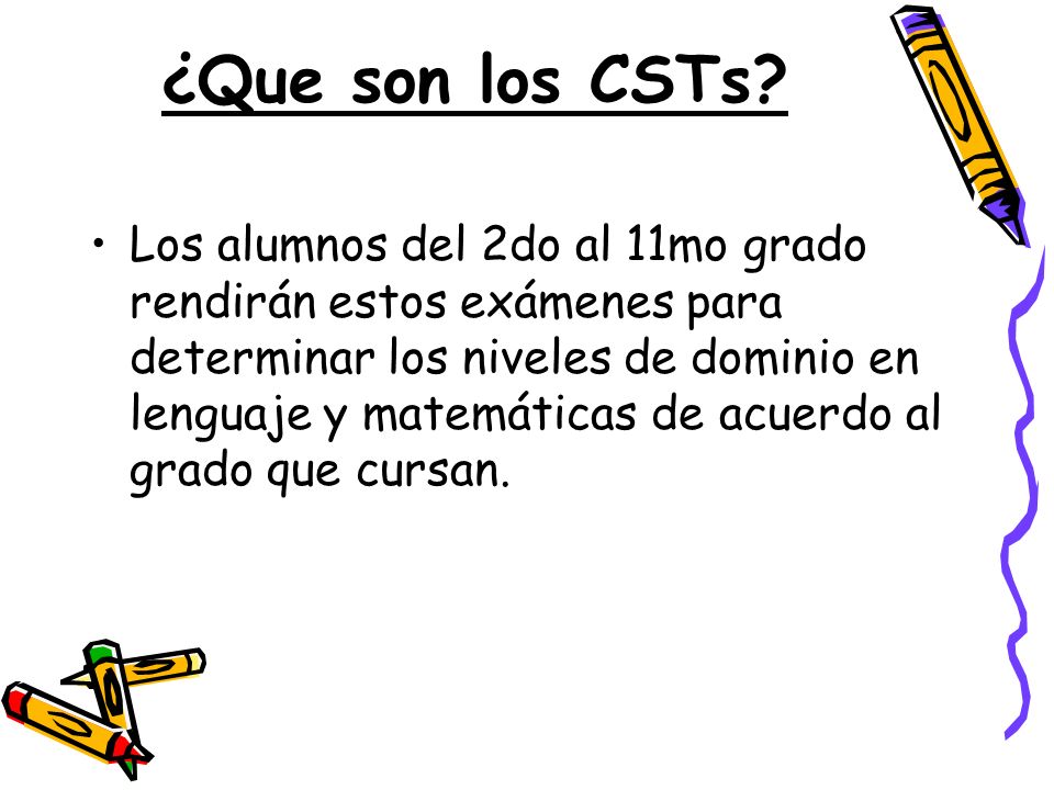 ¿Que son los CSTs