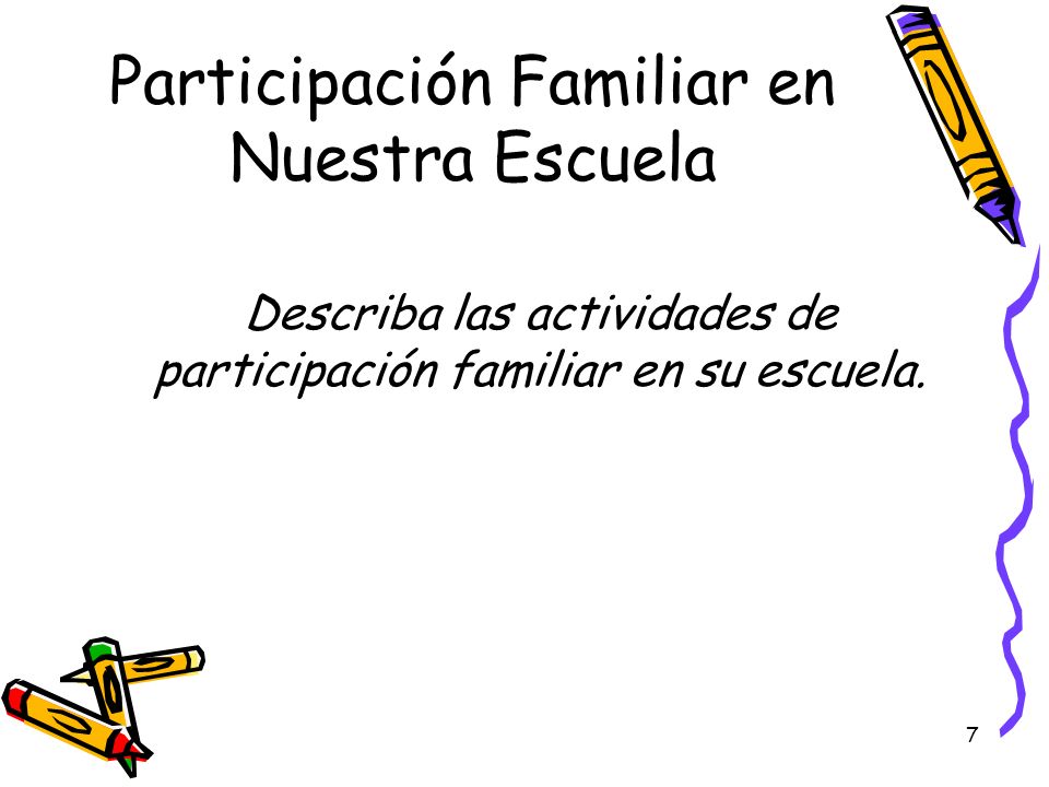 Participación Familiar en Nuestra Escuela
