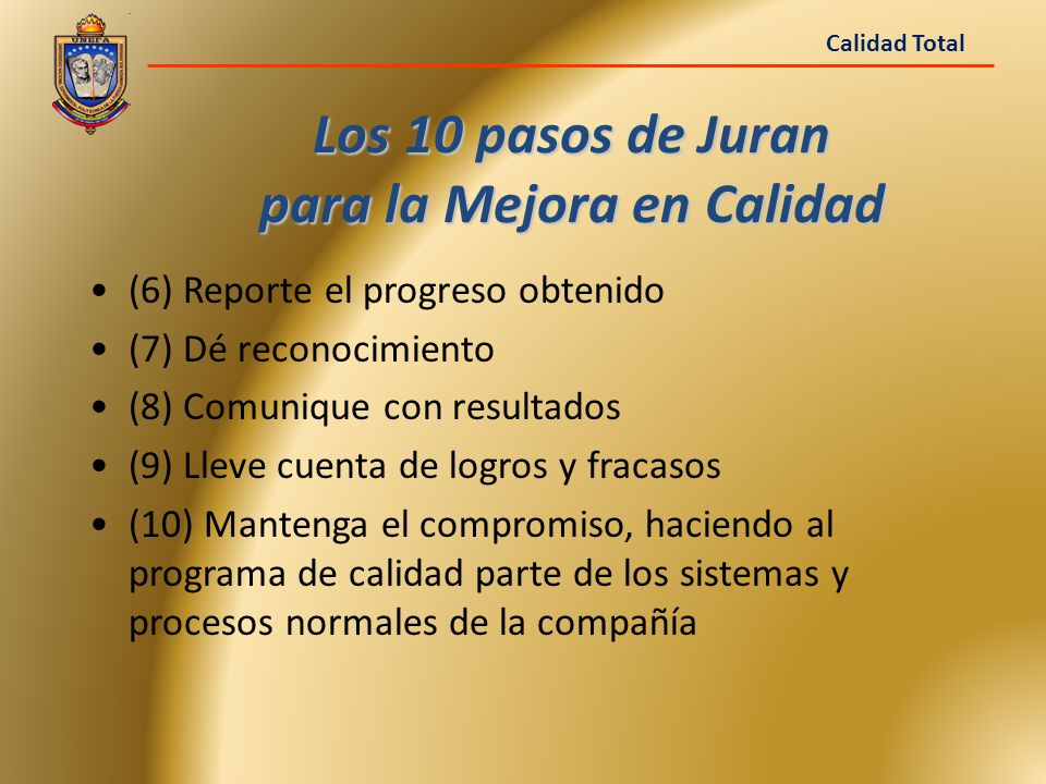 Los 10 pasos de Juran para la Mejora en Calidad