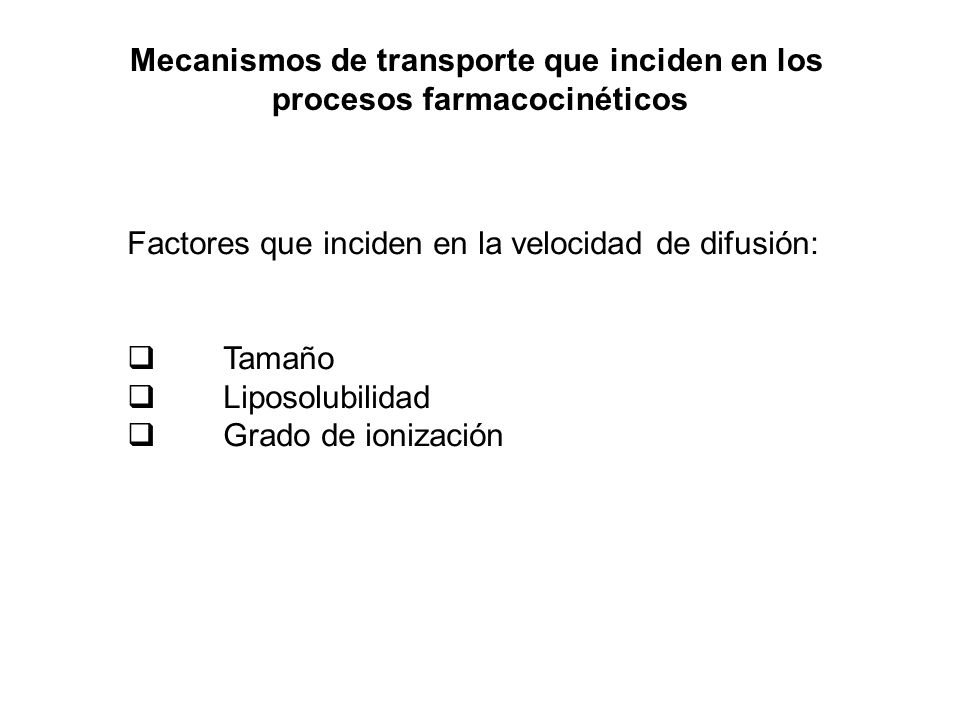 Mecanismos de transporte que inciden en los procesos farmacocinéticos