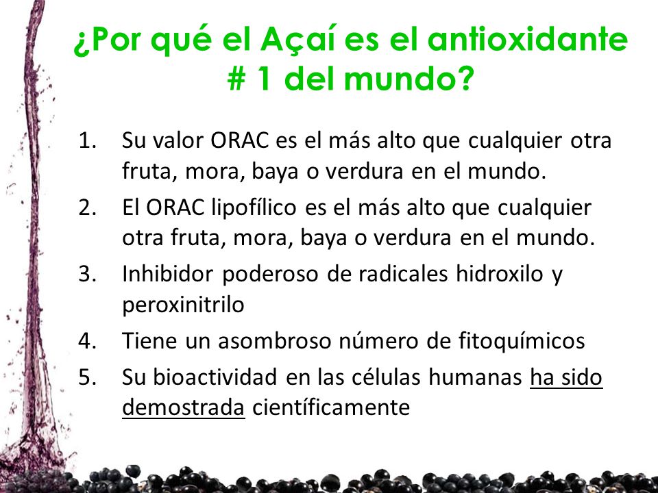 ¿Por qué el Açaí es el antioxidante # 1 del mundo