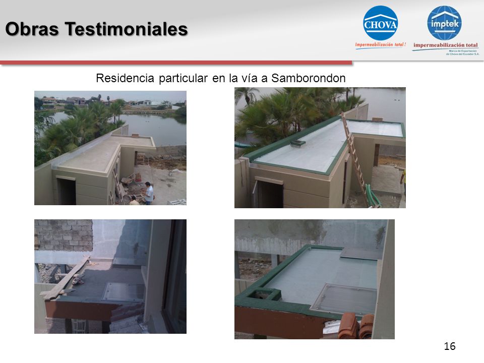 Obras Testimoniales Residencia particular en la vía a Samborondon