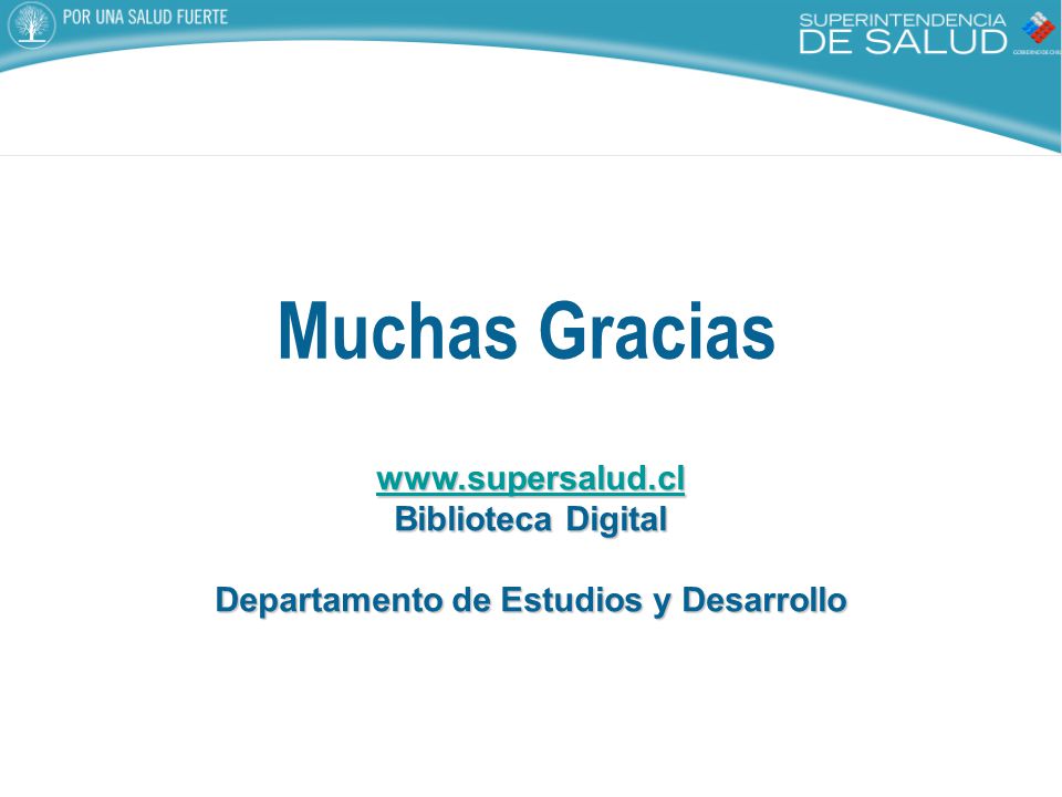 Muchas Gracias   Biblioteca Digital Departamento de Estudios y Desarrollo