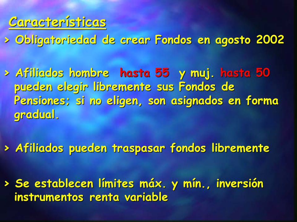 Características > Obligatoriedad de crear Fondos en agosto 2002