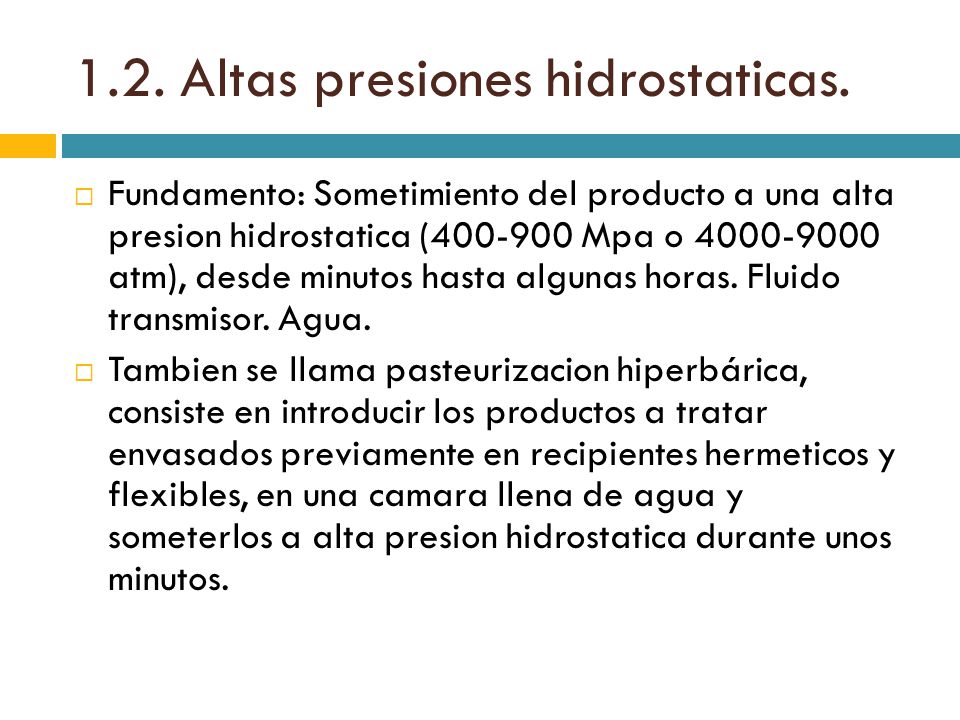 1.2. Altas presiones hidrostaticas.