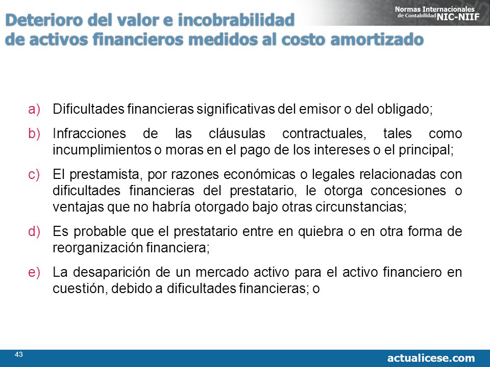 Deterioro del valor e incobrabilidad de activos financieros medidos al costo amortizado
