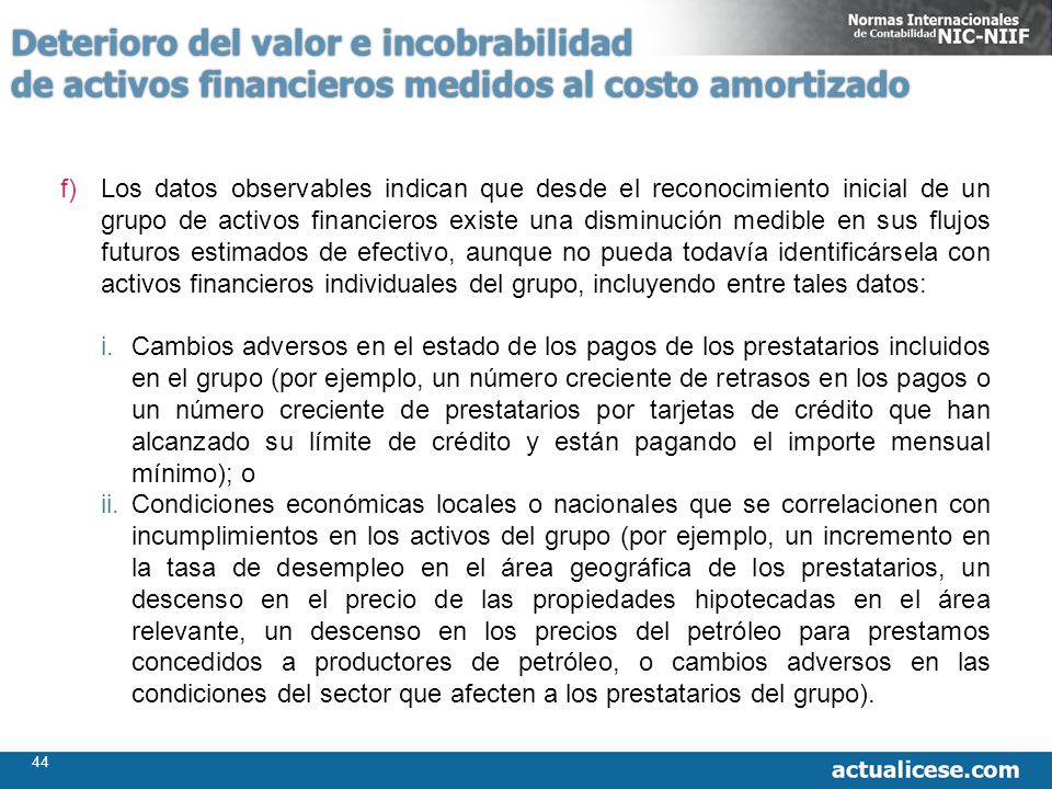 Deterioro del valor e incobrabilidad de activos financieros medidos al costo amortizado