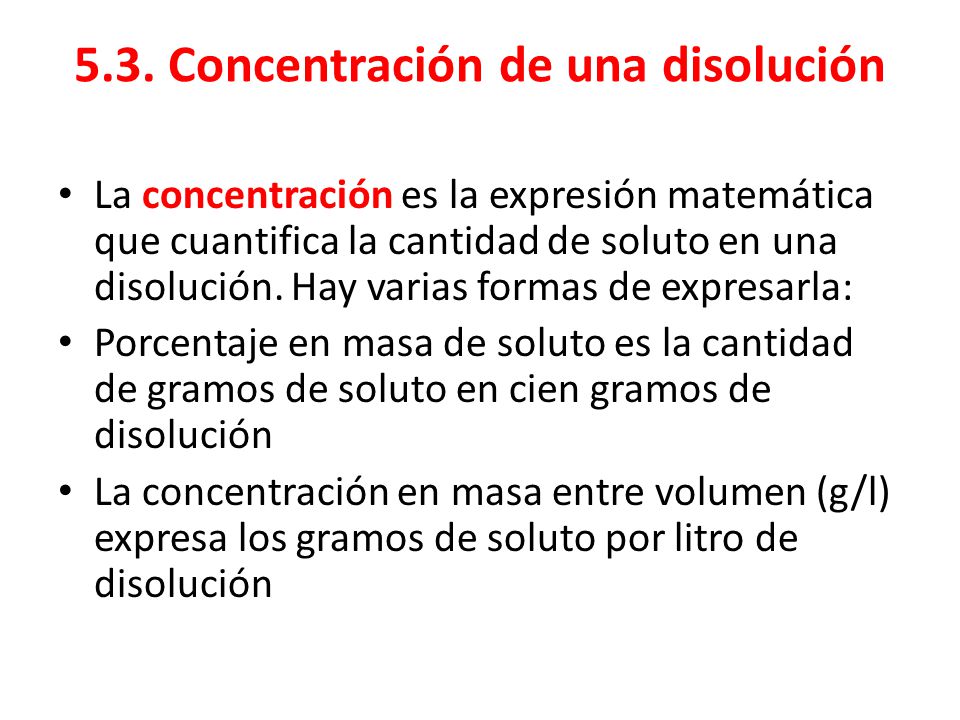 5.3. Concentración de una disolución