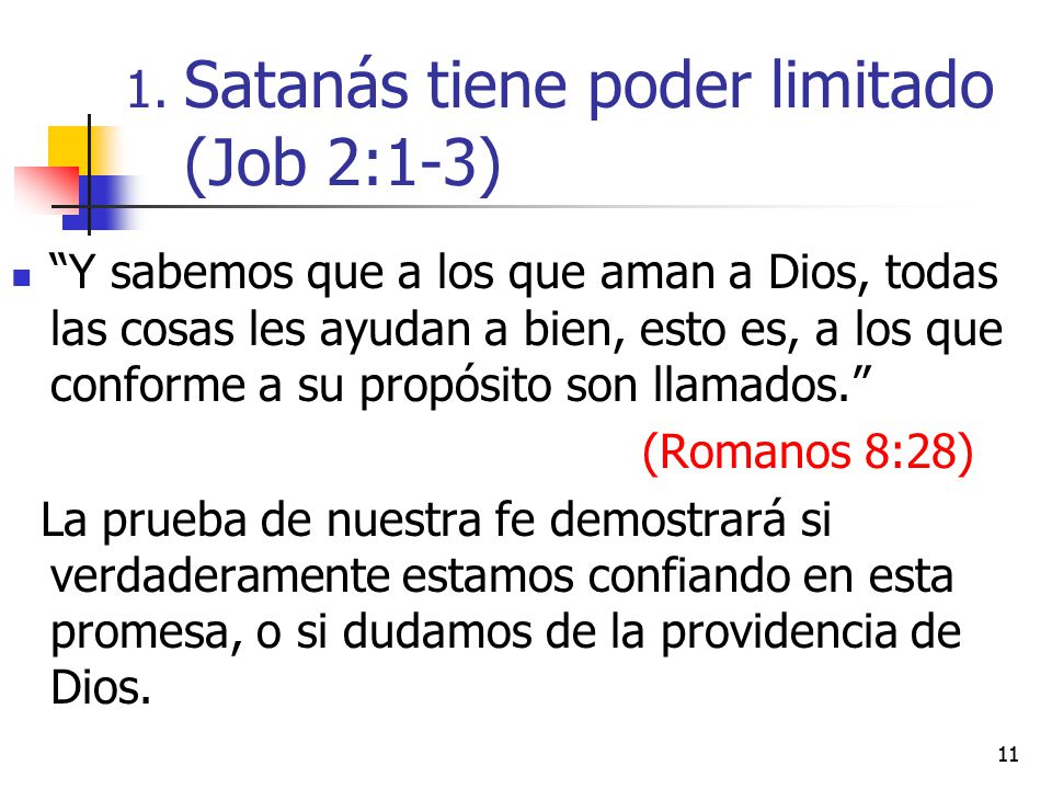 Satanás tiene poder limitado (Job 2:1-3)