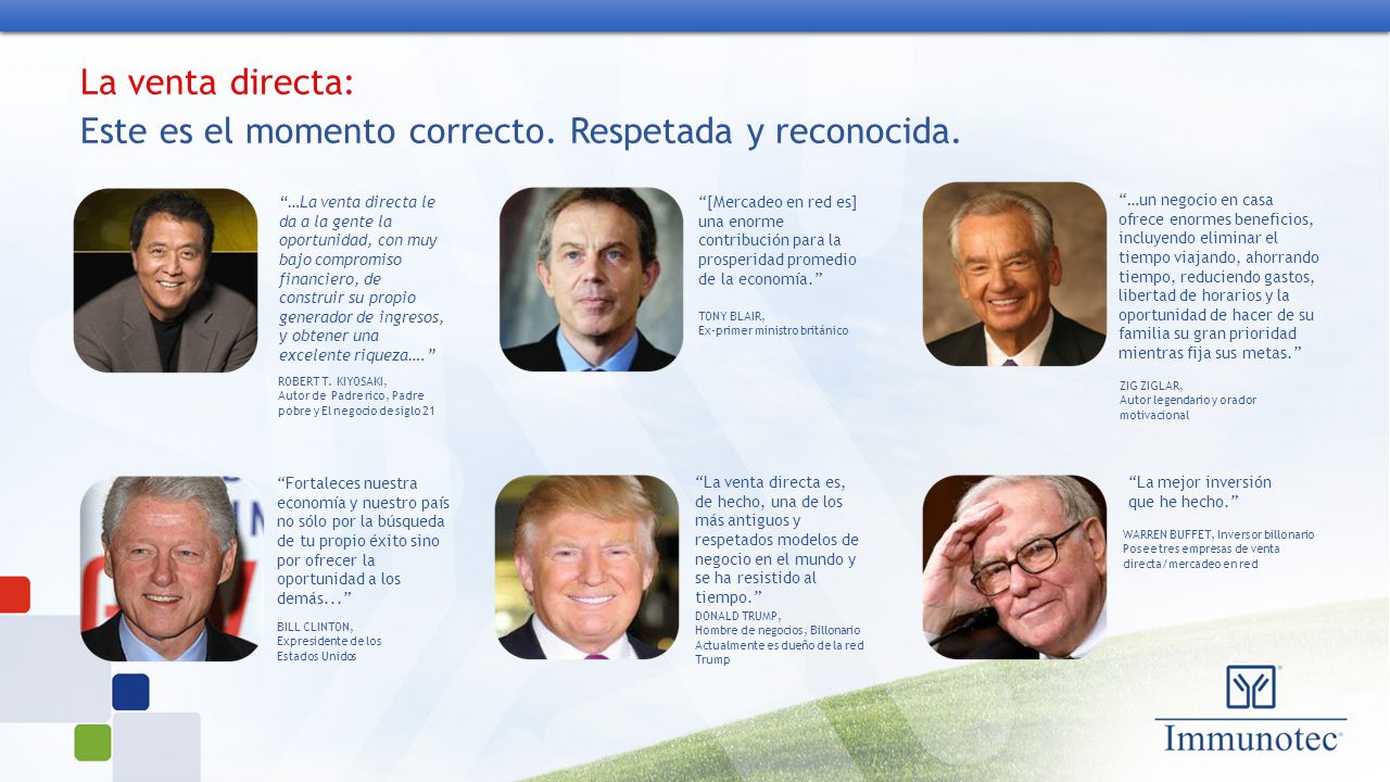 La venta directa: Este es el momento correcto. Respetada y reconocida.