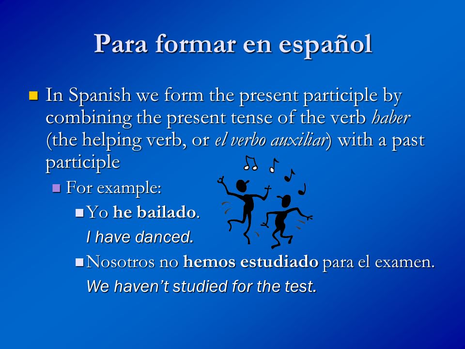 Para formar en español