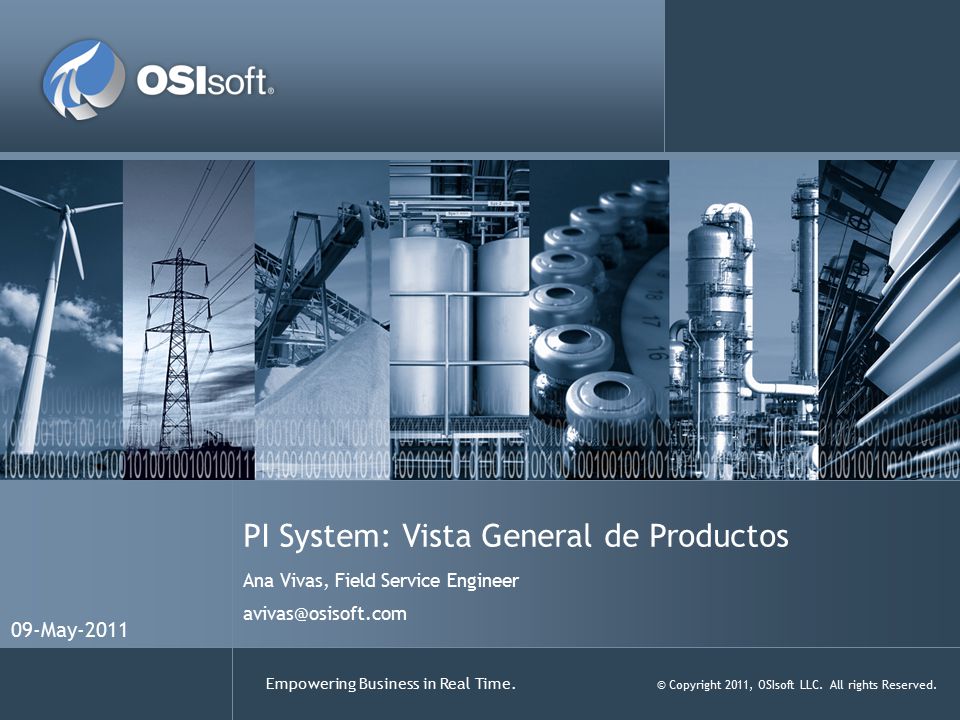 PI System: Vista General de Productos Ana Vivas, Field Service Engineer