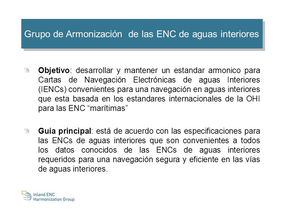 Grupo de Armonización de las ENC de aguas interiores