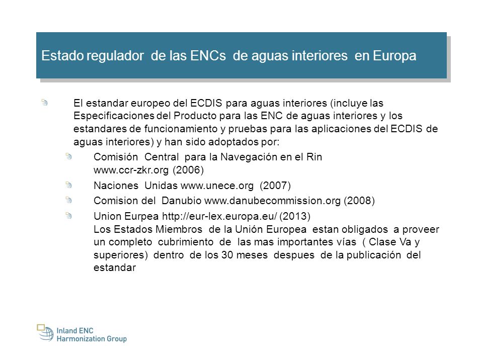 Estado regulador de las ENCs de aguas interiores en Europa