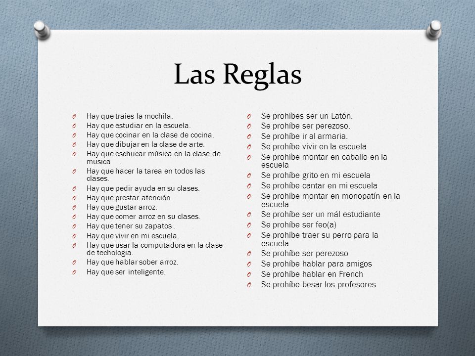 Las Reglas Se prohíbes ser un Latón. Se prohíbe ser perezoso.