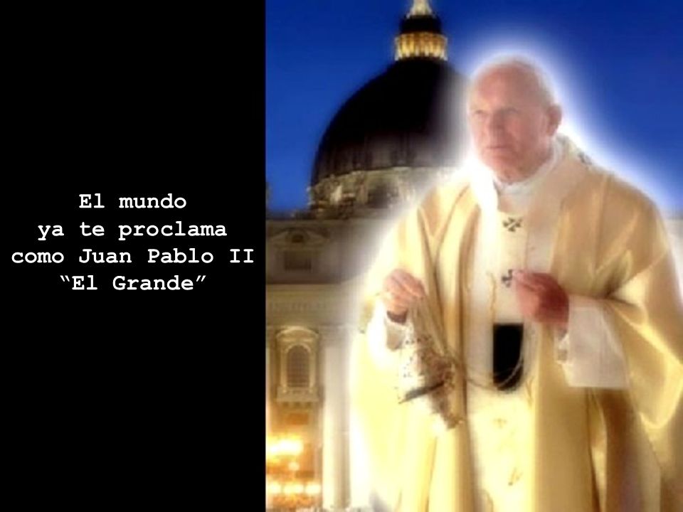 como Juan Pablo II El Grande