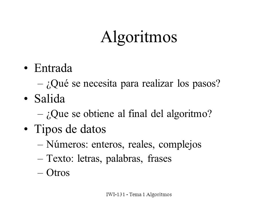 Algoritmos Entrada Salida Tipos de datos