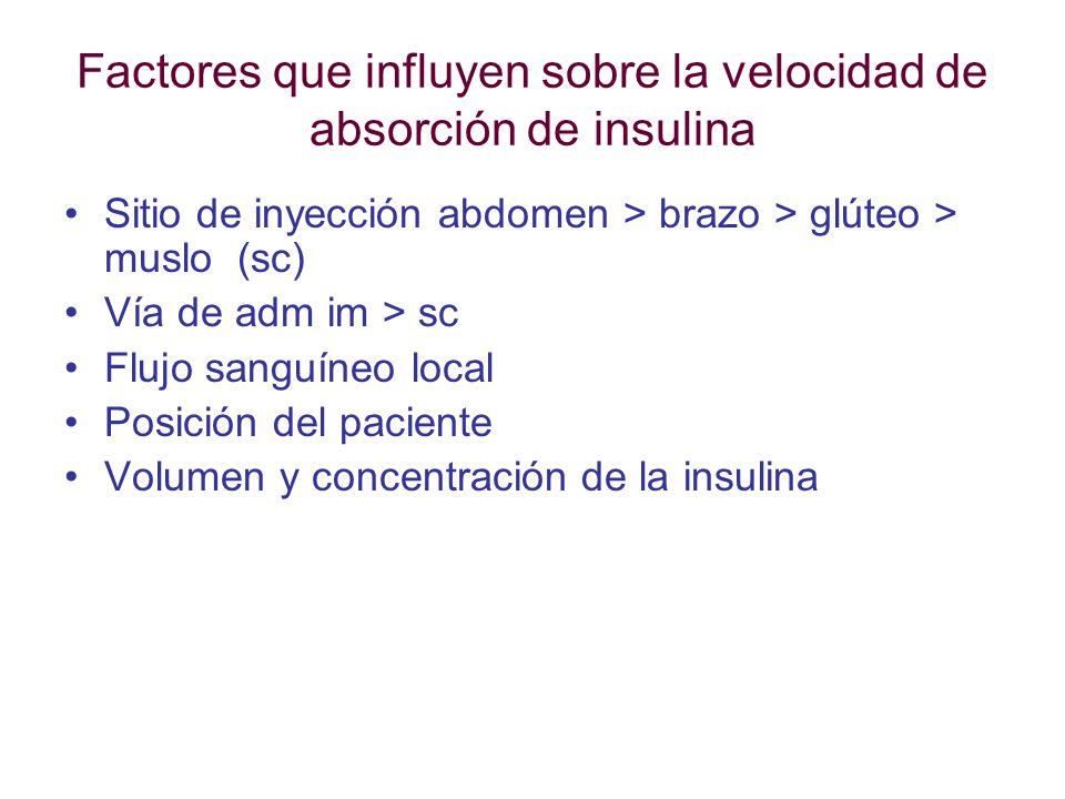 Factores que influyen sobre la velocidad de absorción de insulina