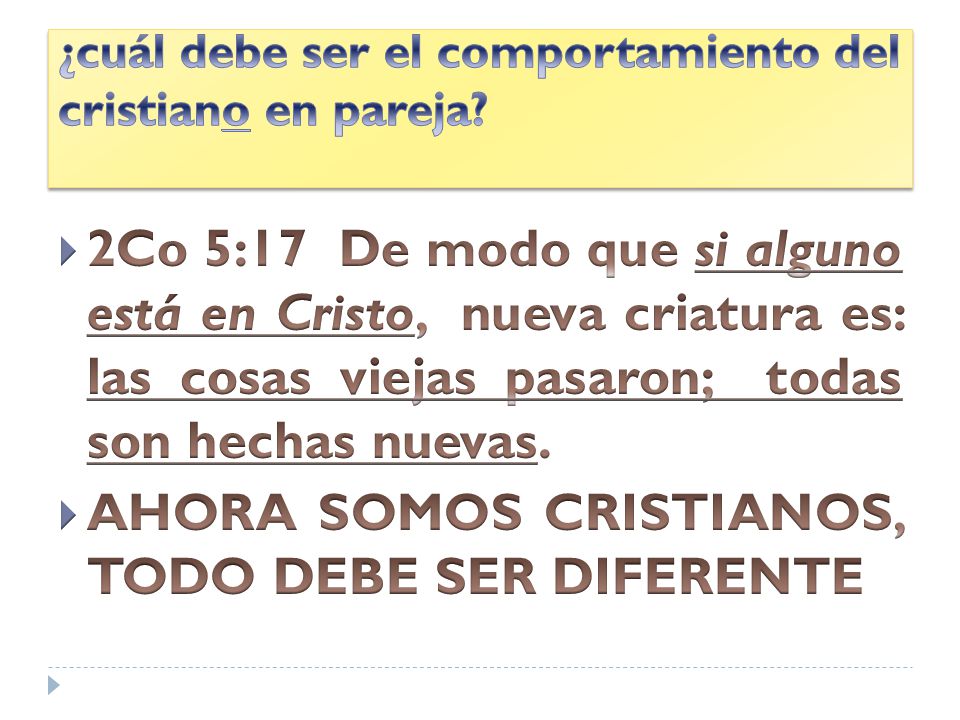 ¿cuál debe ser el comportamiento del cristiano en pareja