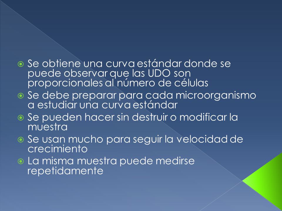 Se obtiene una curva estándar donde se puede observar que las UDO son proporcionales al número de células
