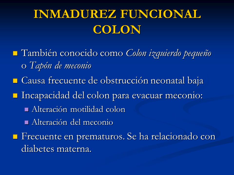 INMADUREZ FUNCIONAL COLON