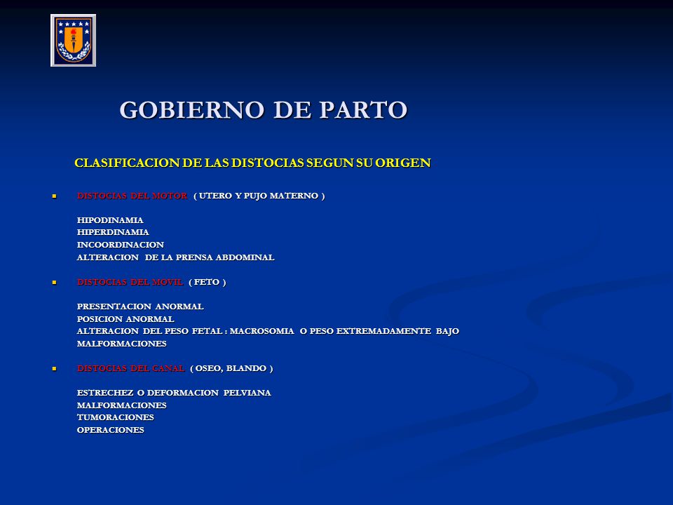 GOBIERNO DE PARTO CLASIFICACION DE LAS DISTOCIAS SEGUN SU ORIGEN