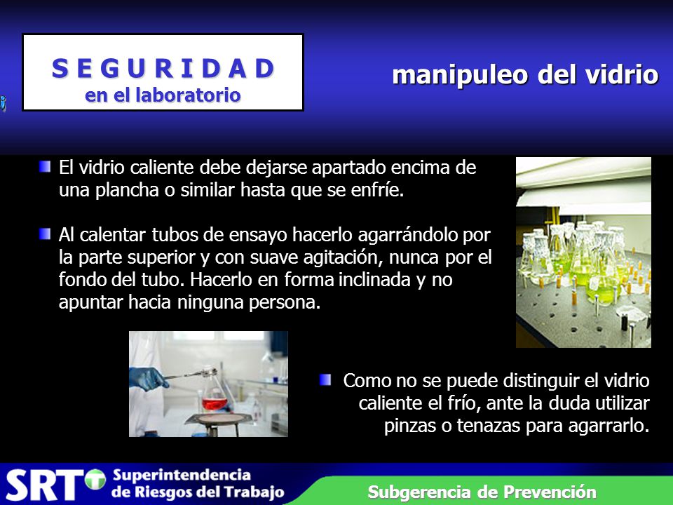 manipuleo del vidrio S E G U R I D A D
