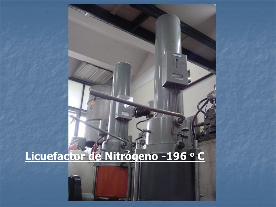 Licuefactor de Nitrógeno -196 o C