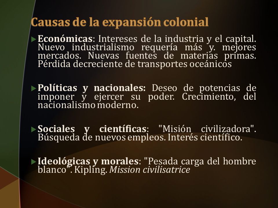 Causas de la expansión colonial