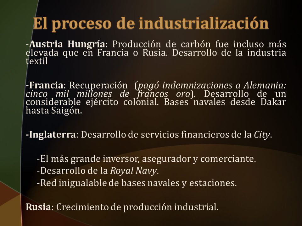 El proceso de industrialización
