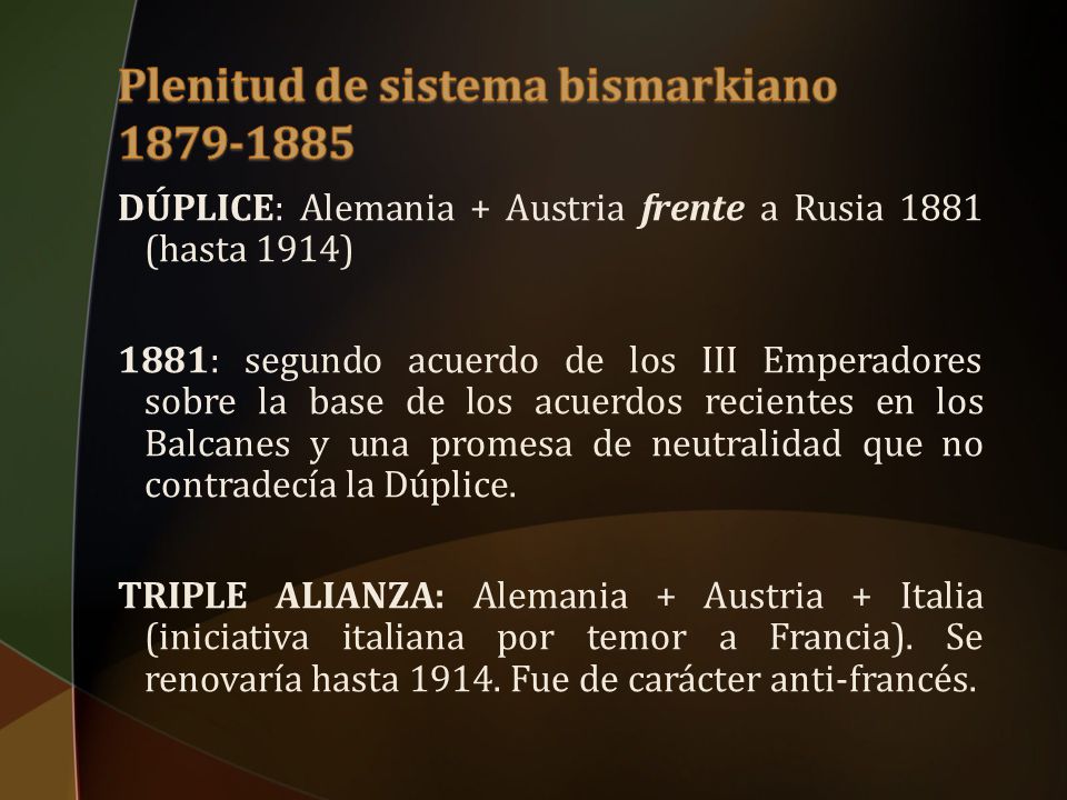 Plenitud de sistema bismarkiano 1879‑1885
