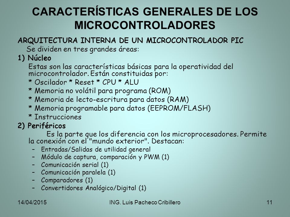 CARACTERÍSTICAS GENERALES DE LOS MICROCONTROLADORES