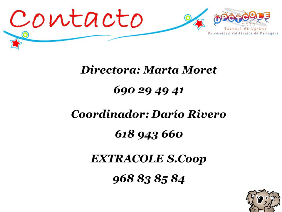 Directora: Marta Moret Coordinador: Darío Rivero
