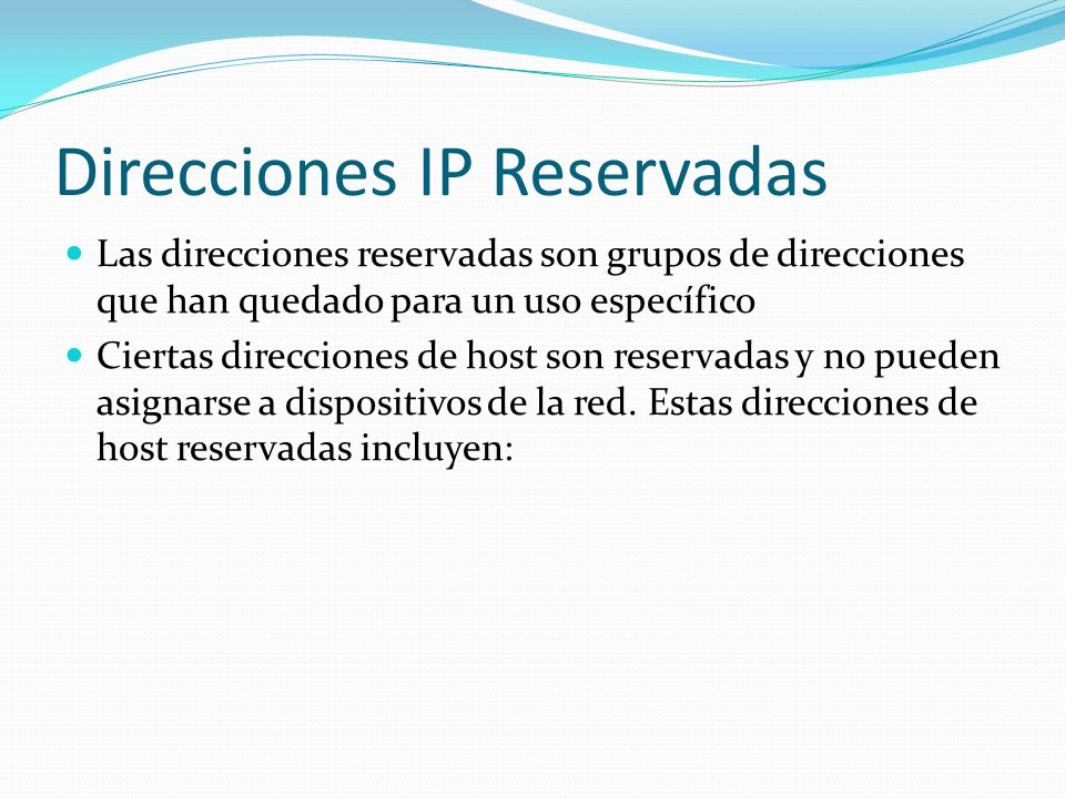 Direcciones IP Reservadas
