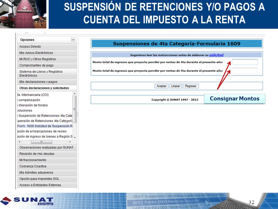 SUSPENSIÓN DE RETENCIONES Y/O PAGOS A CUENTA DEL IMPUESTO A LA RENTA