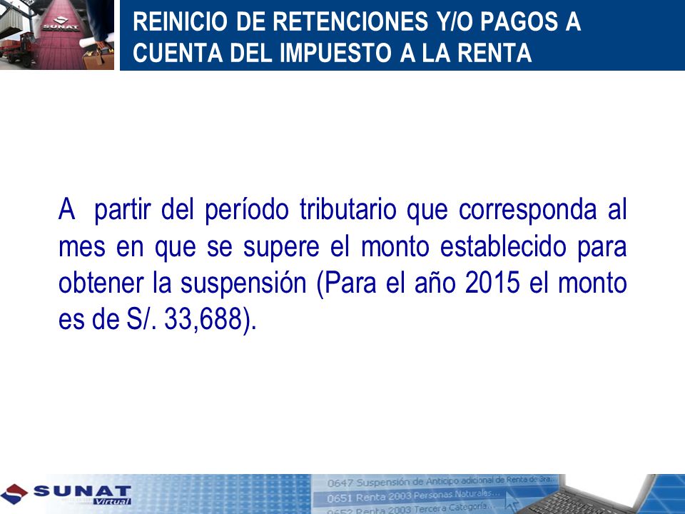 REINICIO DE RETENCIONES Y/O PAGOS A CUENTA DEL IMPUESTO A LA RENTA