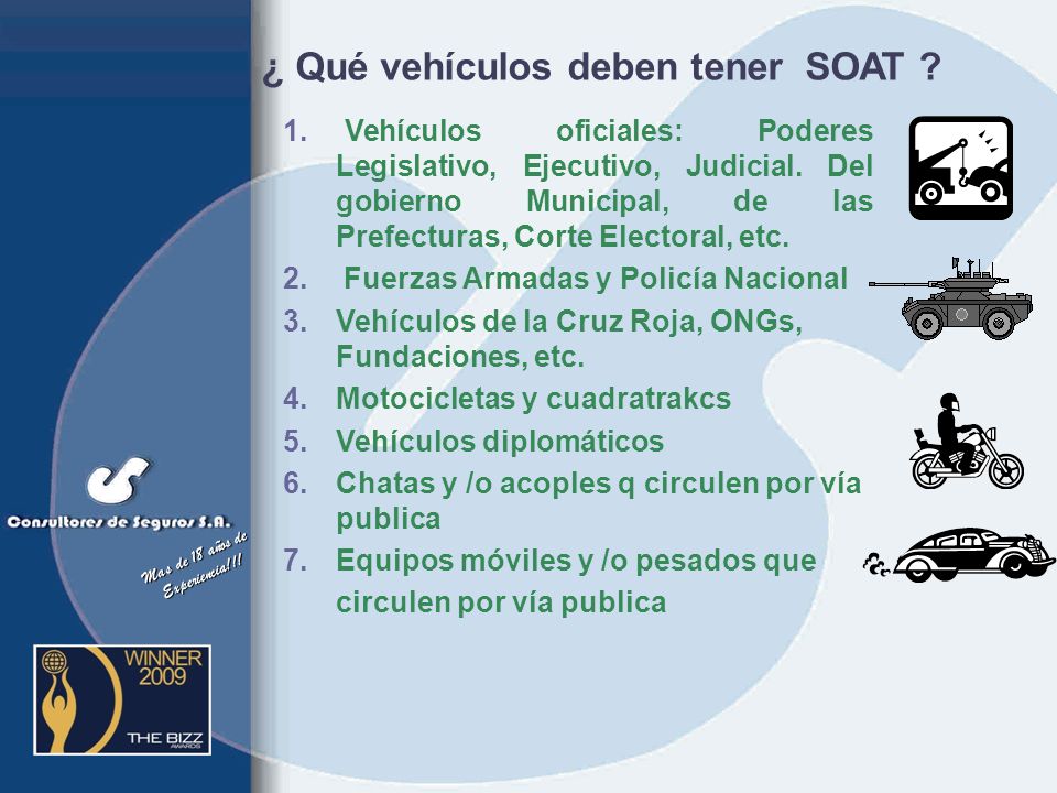 ¿ Qué vehículos deben tener SOAT Mas de 18 años de Experiencia!!!