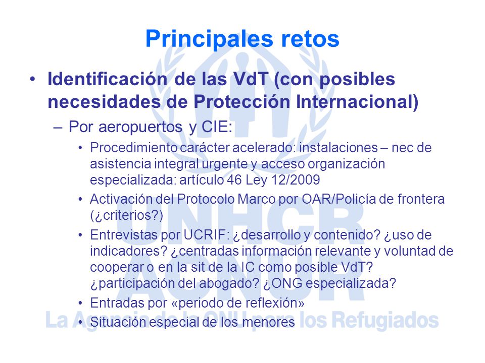 Principales retos Identificación de las VdT (con posibles necesidades de Protección Internacional)‏