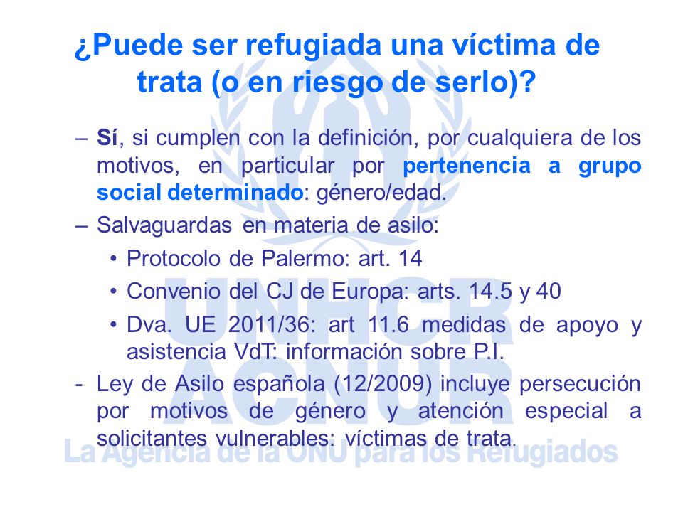 ¿Puede ser refugiada una víctima de trata (o en riesgo de serlo)