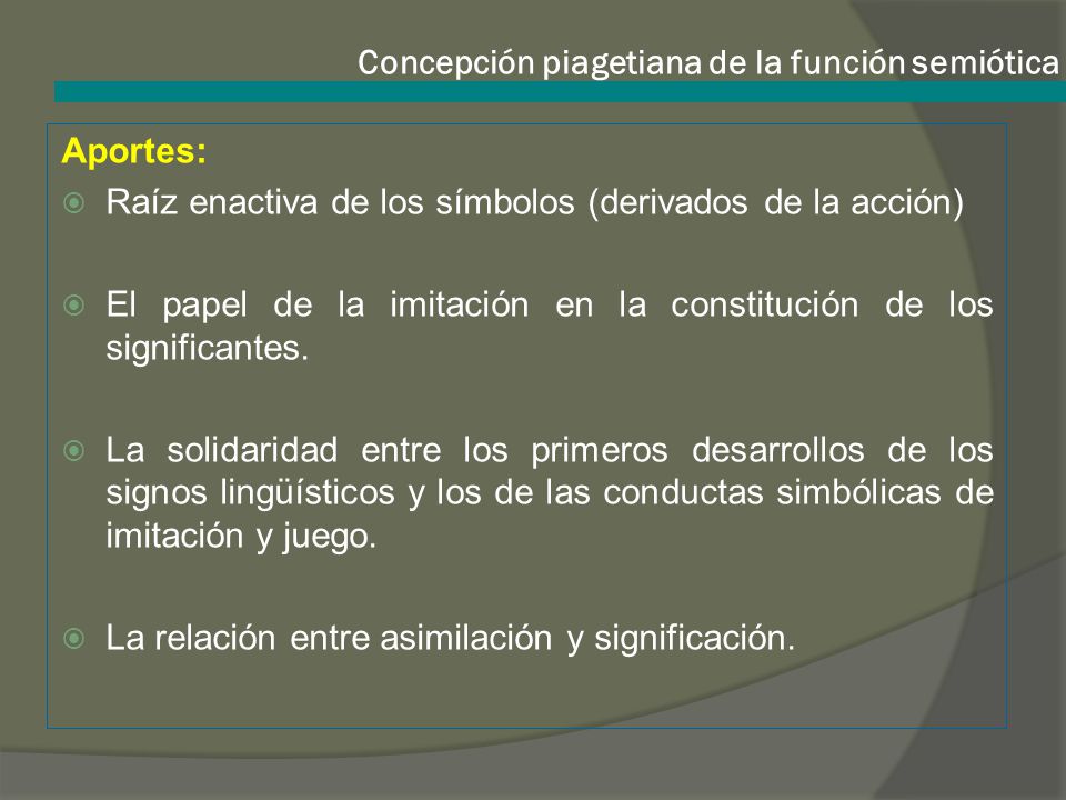 Concepción piagetiana de la función semiótica